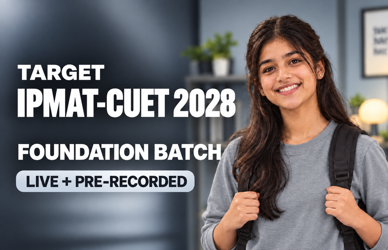 Target IPMAT-CUET 2028